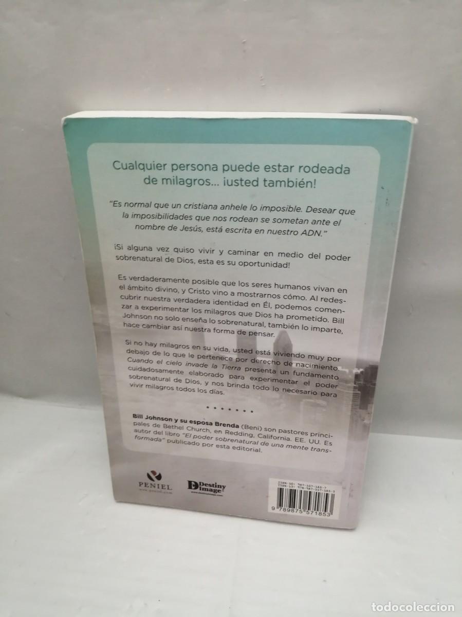 Libros de segunda mano: Cuando el Cielo Invade la Tierra: El poder Manifiesto de Dios - Foto 2
