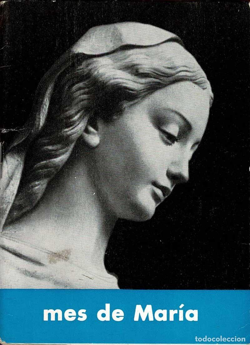 Libros de segunda mano: Mes de Mar&iacute;a - Enrique de Oss&oacute; - Foto 1