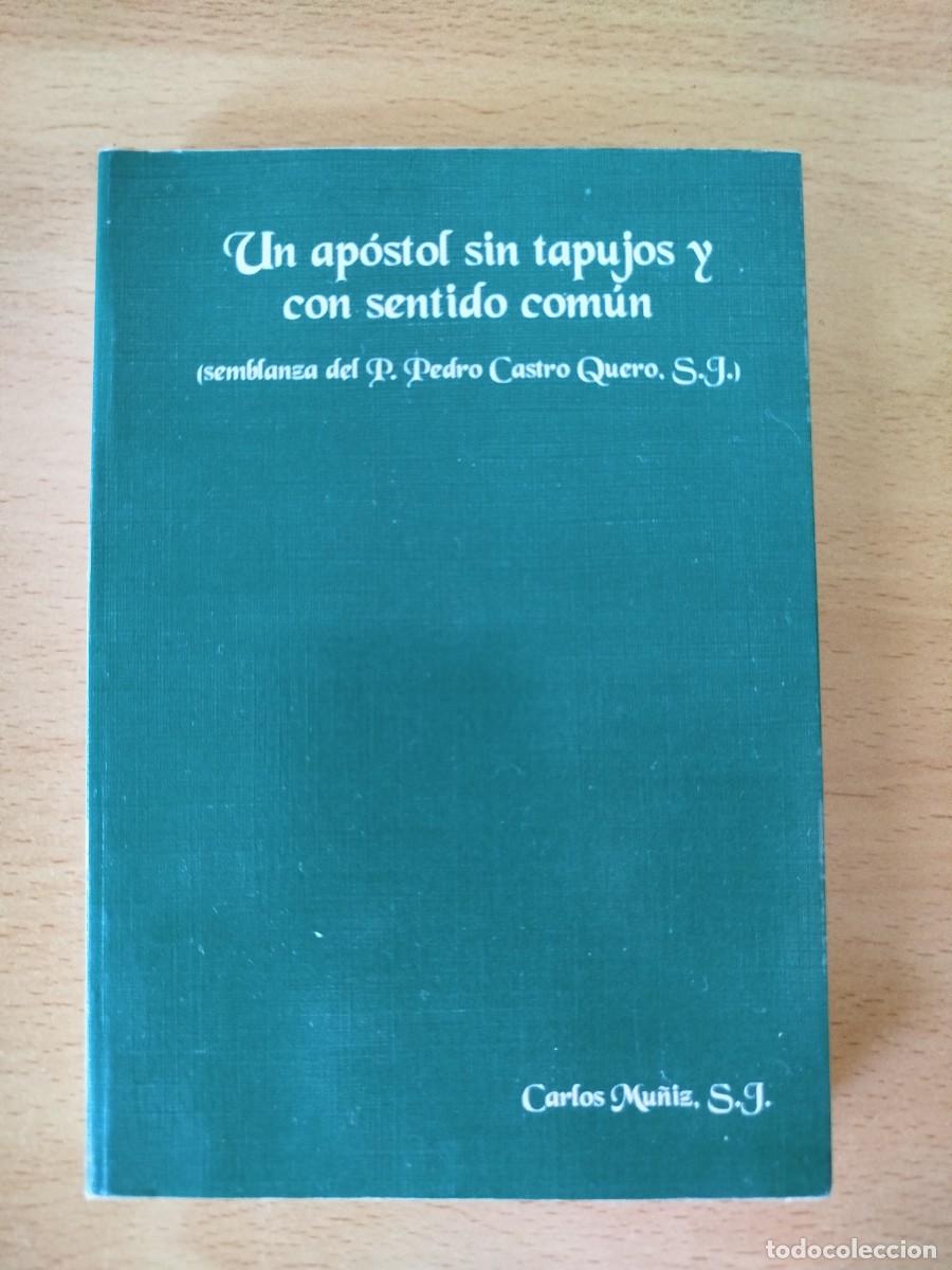 Libros de segunda mano: Un ap&oacute;stol sin tapujos y con sentido com&uacute;n - Foto 1