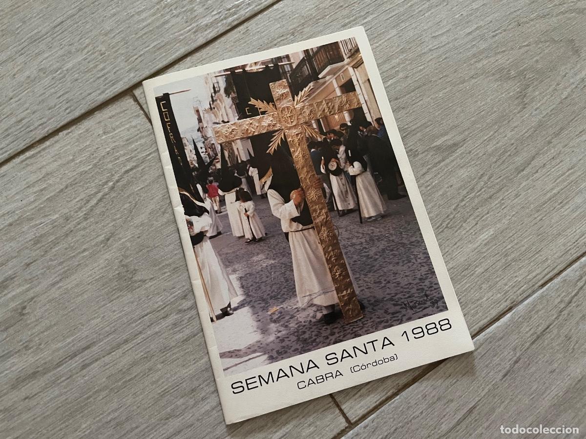 Libros de segunda mano: PROGRAMA DE LA SEMANA SANTA DE CABRA 1988 - Foto 1