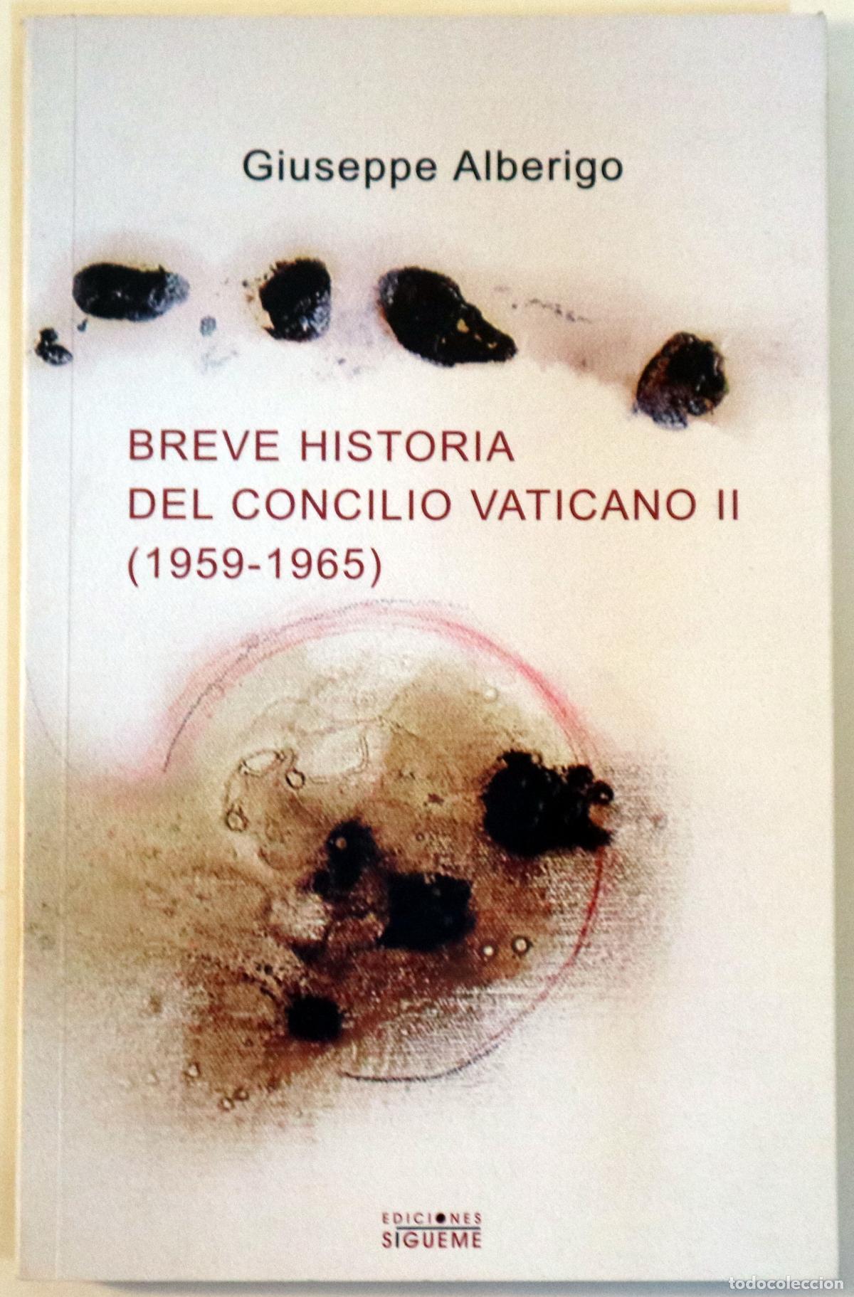 Gebrauchte B&uuml;cher: ALBERIGO, Giuseppe - BREVE HISTORIA DEL CONCILIO VATICANO II (1959-1965) - Salamanca 2005