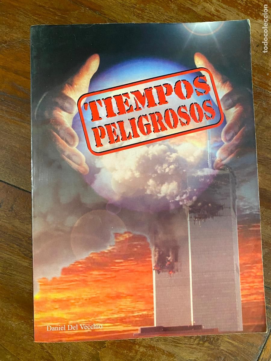 Libros de segunda mano: TIEMPOS PELIGROSOS. DANIEL DEL VECCHIO - Foto 1