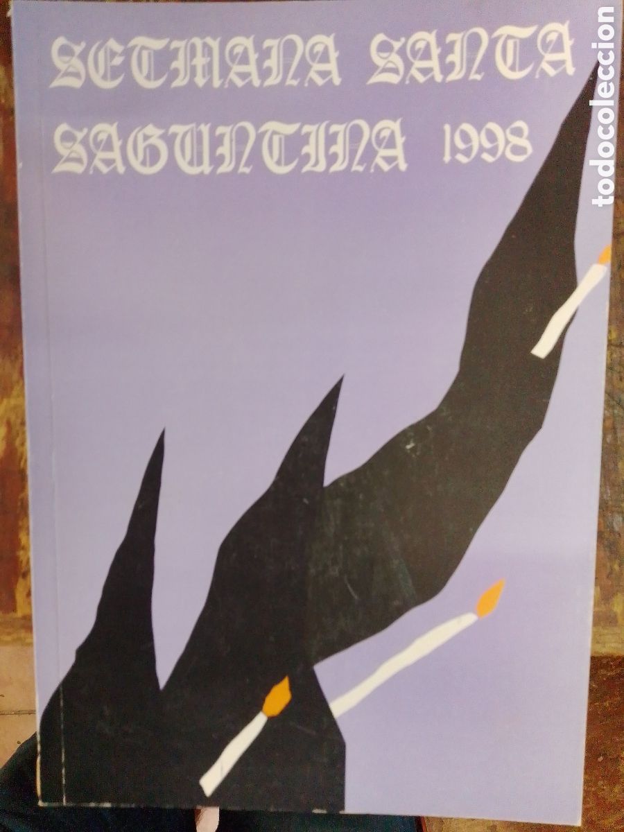 Libros de segunda mano: SEMANA SANTA SAGUNTINA 1998. MAJORALIA DE LA PURISSIMA SANG DE NOSTRE SENYOR JESUCRISTO. 1998.