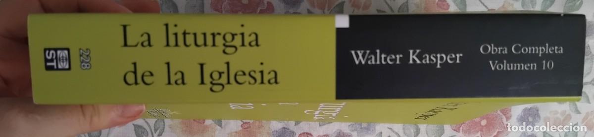 Libros de segunda mano: Walter Kasper LA LITURGIA DE LA IGLESIA - Foto 6