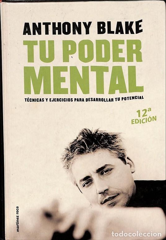 Libros de segunda mano: Tu Poder Mental - Anthony Blake - Ediciones Mart&iacute;nez Roca - Foto 1