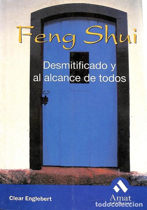 Libros de segunda mano: FENG SHUI - ENGLEBERT, CLEAR - AMAT EDITORIAL - 2003 - Foto 1