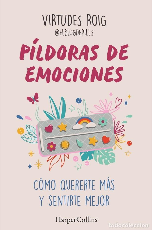 Second hand books: P&Iacute;LDORAS DE EMOCIONES - Virtudes Roig - HarperCollins - 2024 - HarperCollins No Ficci&oacute;n