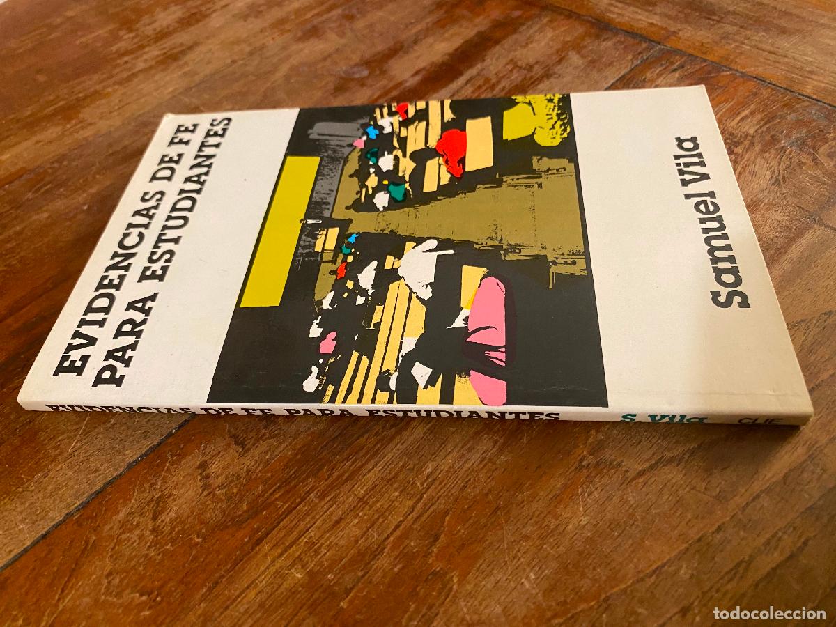 Libros de segunda mano: EVIDENCIAS DE FE PARA ESTUDIANTES- SAMUEL VILA - Foto 1
