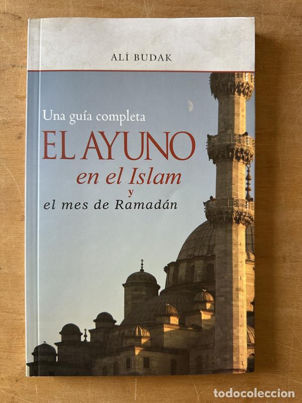 Gebrauchte B&uuml;cher: El ayuno en el islam y el mes de Ramadan - Ali Budak