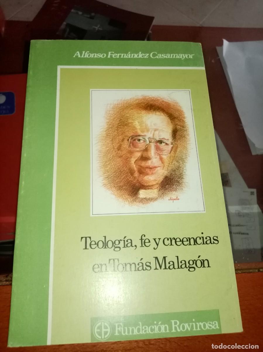 Libros de segunda mano: TEOLOGIA, FE Y CREENCIAS EN TOMAS MALAGON. C38L - Foto 1