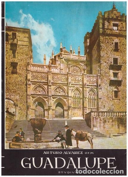 Second hand books: GUADALUPE - Alvarez, Arturo o.F.M. - Ed. Studium. - 1964