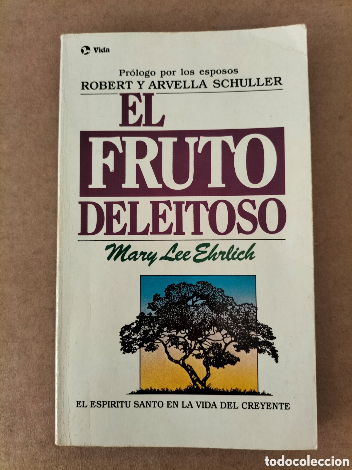 Libros de segunda mano: El fruto deleitoso. Mary Lee Ehrlich. Editorial vida, 1985. Libro