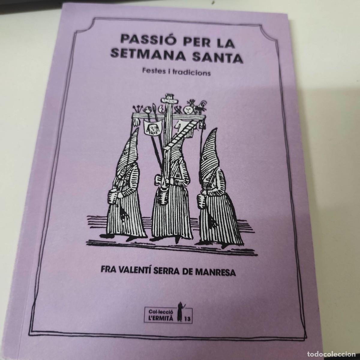 Libros de segunda mano: PASSIO PER LA SETMANA SANTA - Foto 1