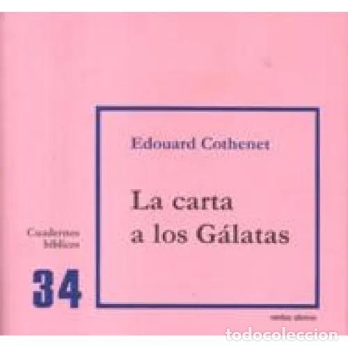 Libros de segunda mano: LA CARTA a los G&Aacute;LATAS - COTHENET , &Eacute;DOUARD - Sin Especificar