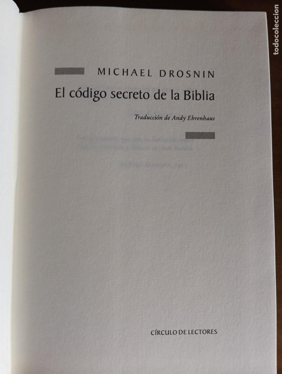 Libros de segunda mano: EL C&Oacute;DIGO SECRETO DE LA BIBLIA.- MICHAEL DROSNIN. - Foto 3