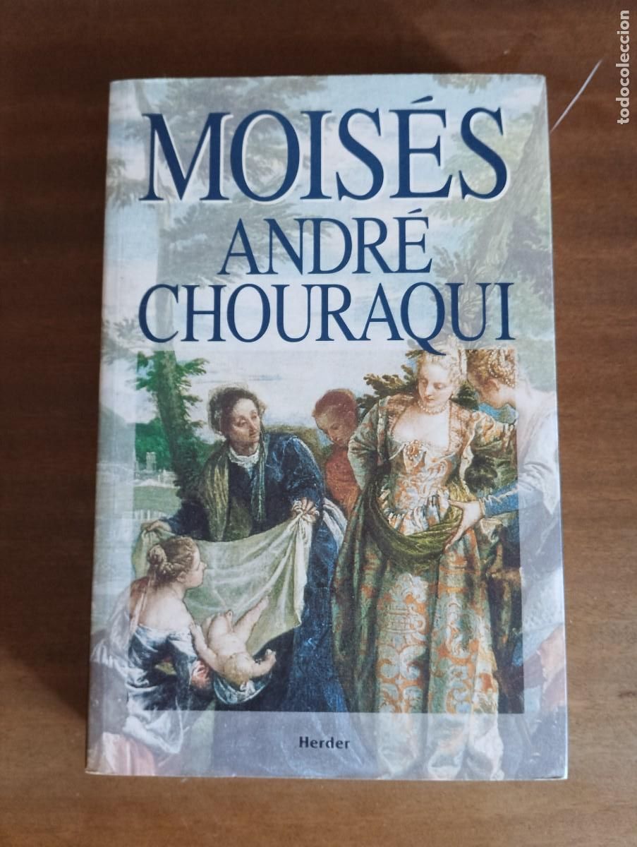 Libros de segunda mano: Mois&eacute;s.- Andr&eacute; Chouraqui. - Foto 1