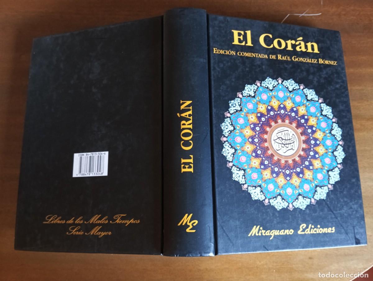 Libros de segunda mano: El Cor&aacute;n. Edici&oacute;n comentada de Ra&uacute;l Gonz&aacute;lez Bornez. - Foto 2