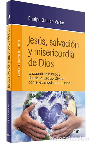 Second hand books: JESUS SALVACION Y MISERICORDIA DE DIOS : ENCUENTROS BIBLICOS DD LECTIO DIVINA CON EVANGELIO DE LUCAS