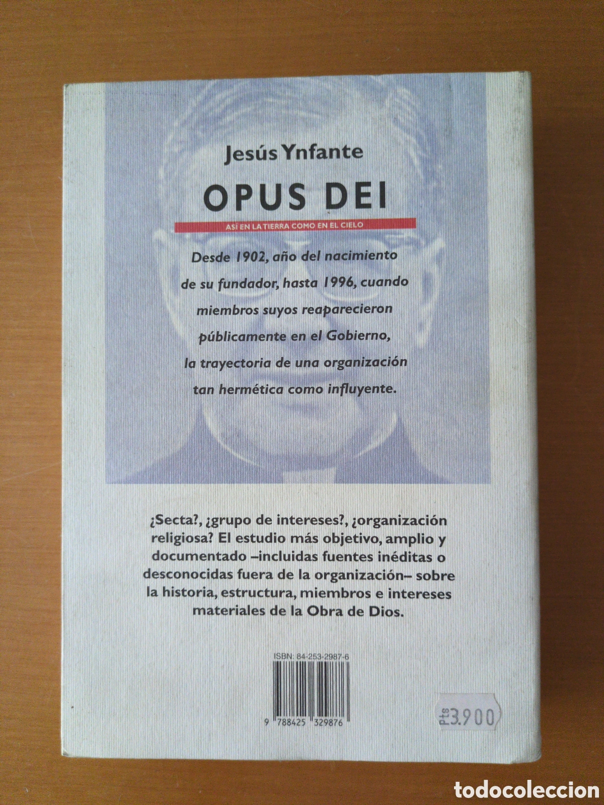 Libros de segunda mano: Opus Dei. Jes&uacute;s Ynfante - Foto 2