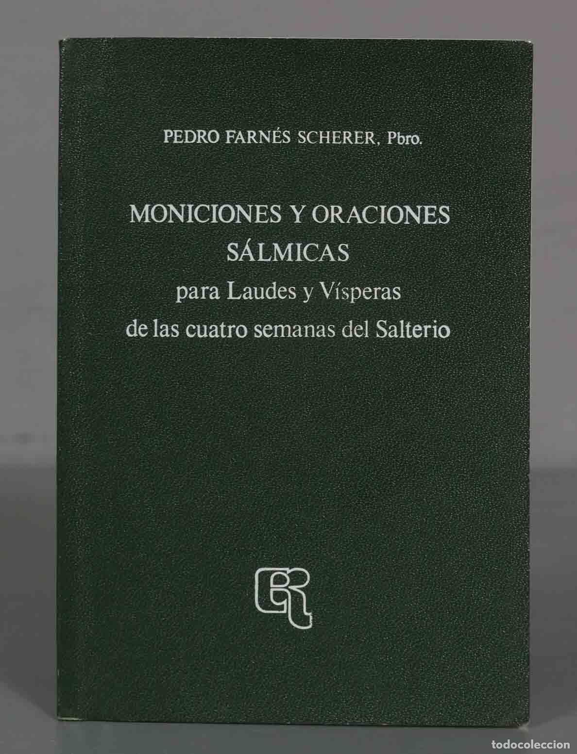 Second hand books: MONICIONES Y ORACIONES S&Aacute;LMICAS para Laudes y V&iacute;speras de las cuatro semanas del Salterio