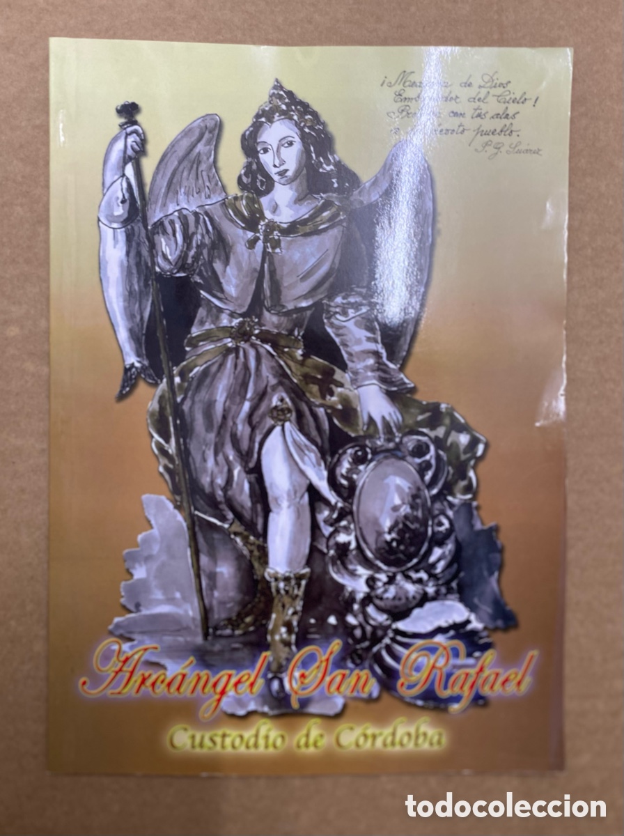 Libros de segunda mano: Arc&aacute;ngel San Rafael. Custodio de C&oacute;rdoba.