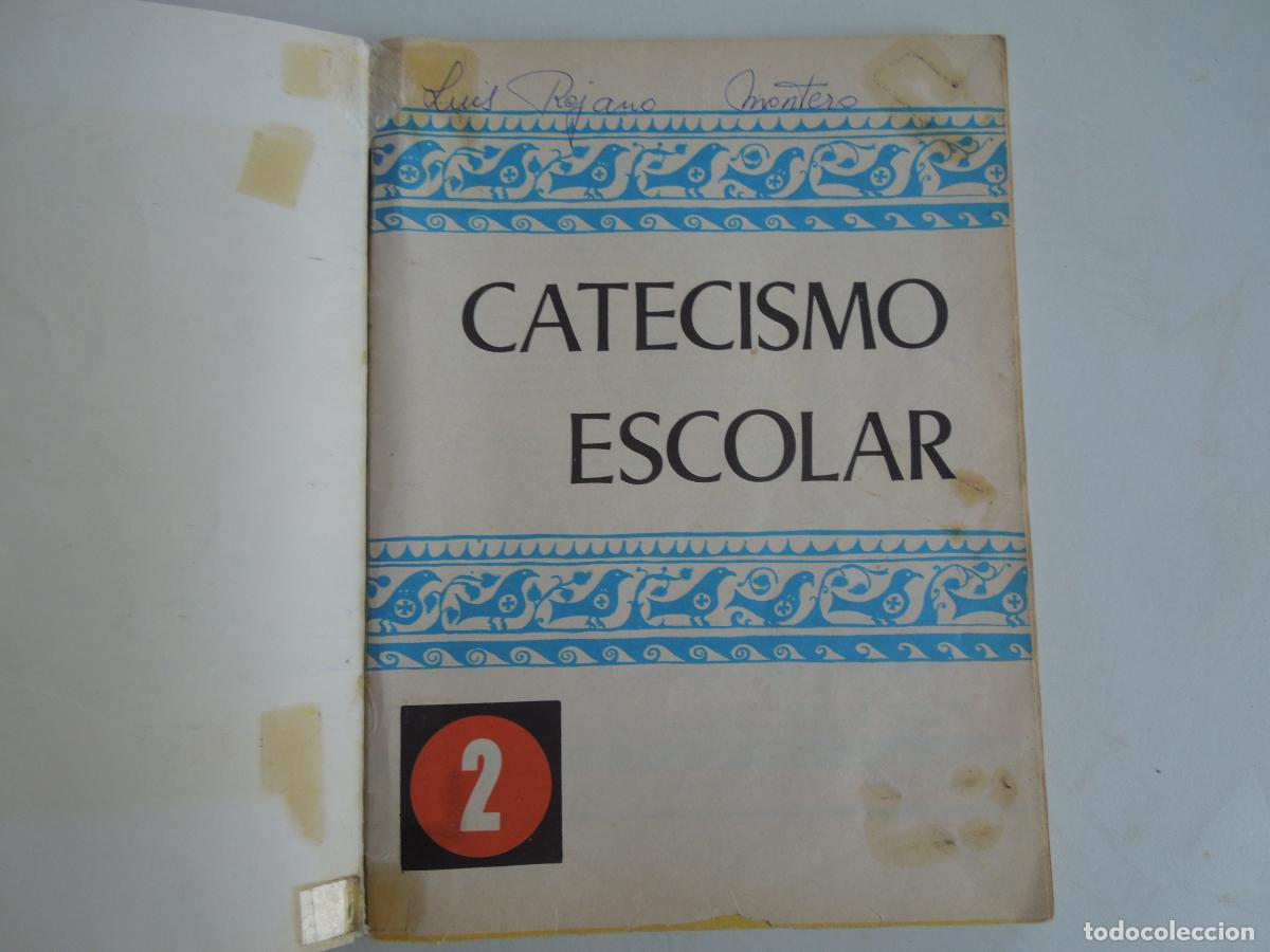 Libros de segunda mano: CATECISMO ESCOLAR - 2 - EDICE 1981. - Foto 2
