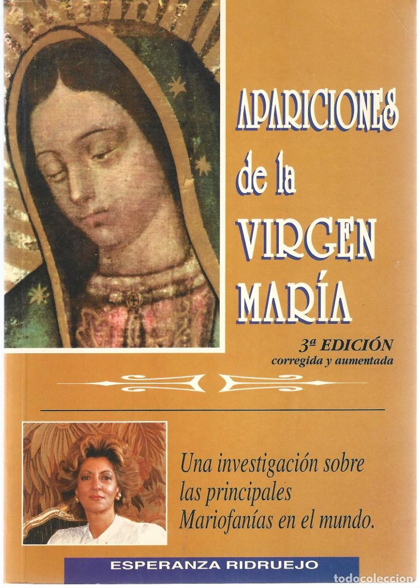 Libros de segunda mano: APARICIONES DE LA VIRGEN MAR&Iacute;A ESPERANZA RIDRUEJO - Foto 1