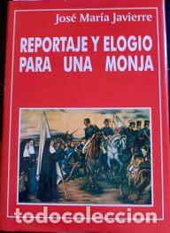 Livros em segunda m&atilde;o: REPORTAJE Y ELOGIO PARA UNA MONJA : JOSE MARIA JAVIERRE : SCDAD DE EDUCACION ATENAS