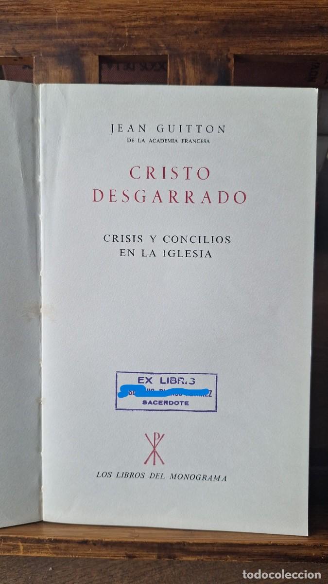 Libros de segunda mano: CRISTO DESGARRADO / Jean GUITTON - Foto 5