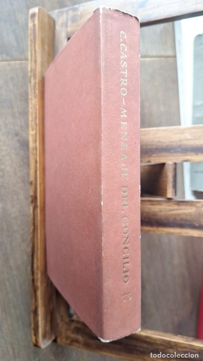 Libros de segunda mano: MENSAJE del CONCILIO / Carlos CASTRO CUBELLS - Foto 7