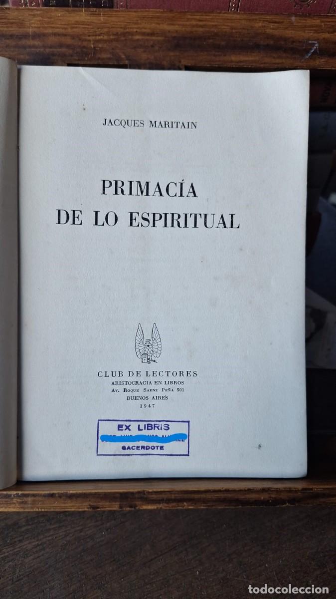 Libros de segunda mano: Primac&iacute;a de lo Espiritual / JACQUES MARITAIN - Foto 4