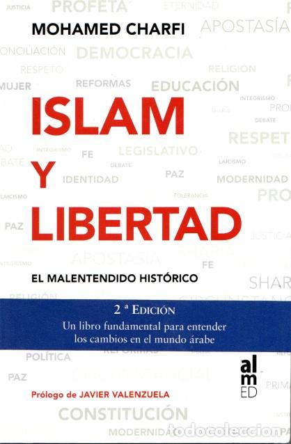 Second hand books: ISLAM Y LA LIBERTAD - MOHAMED CHARFI