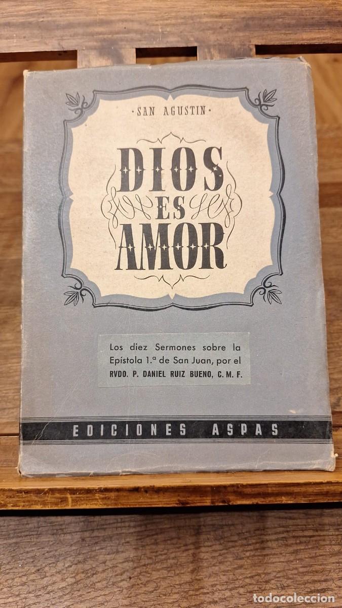 Dios es Amor / San Agust&iacute;n