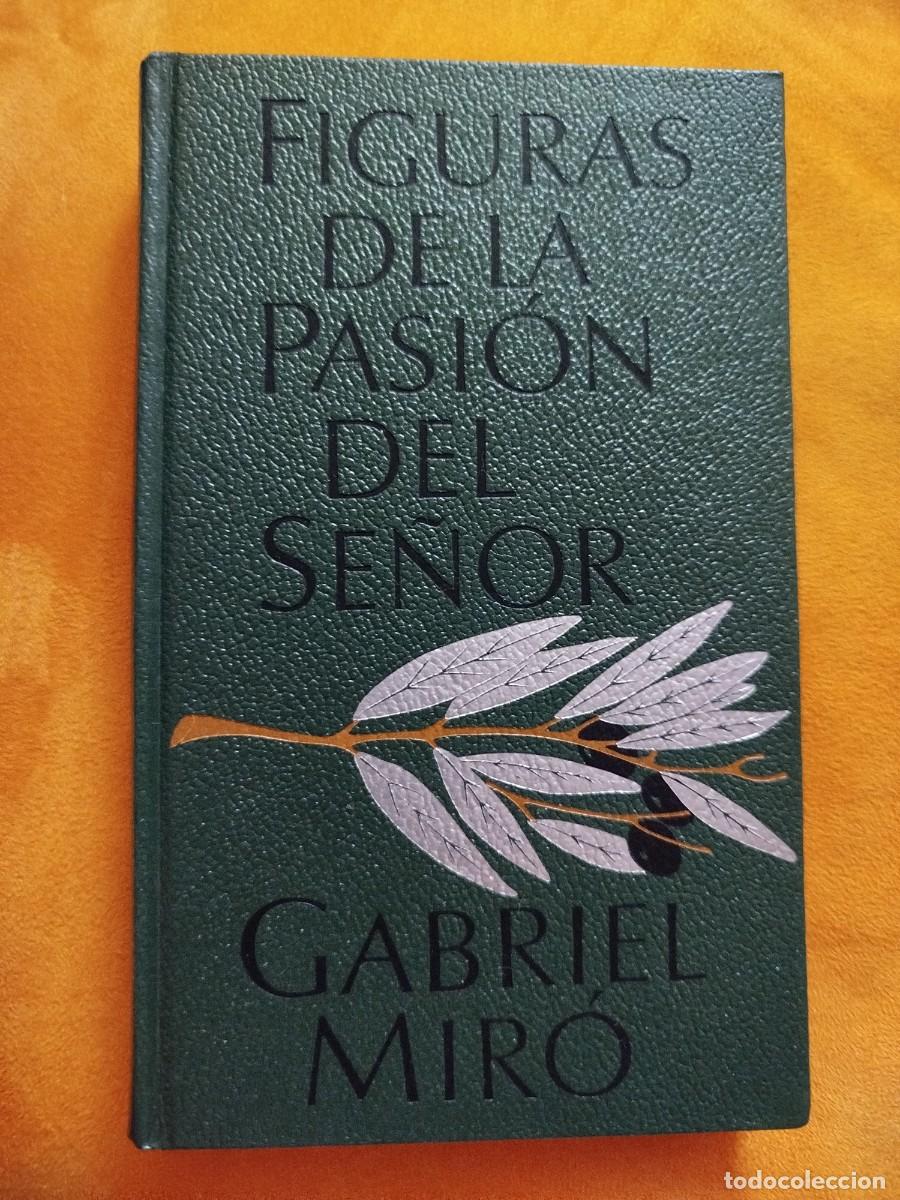 Libros de segunda mano: Libro &rdquo; Figuras de la pasi&oacute;n del Se&ntilde;or&rdquo; - Foto 1