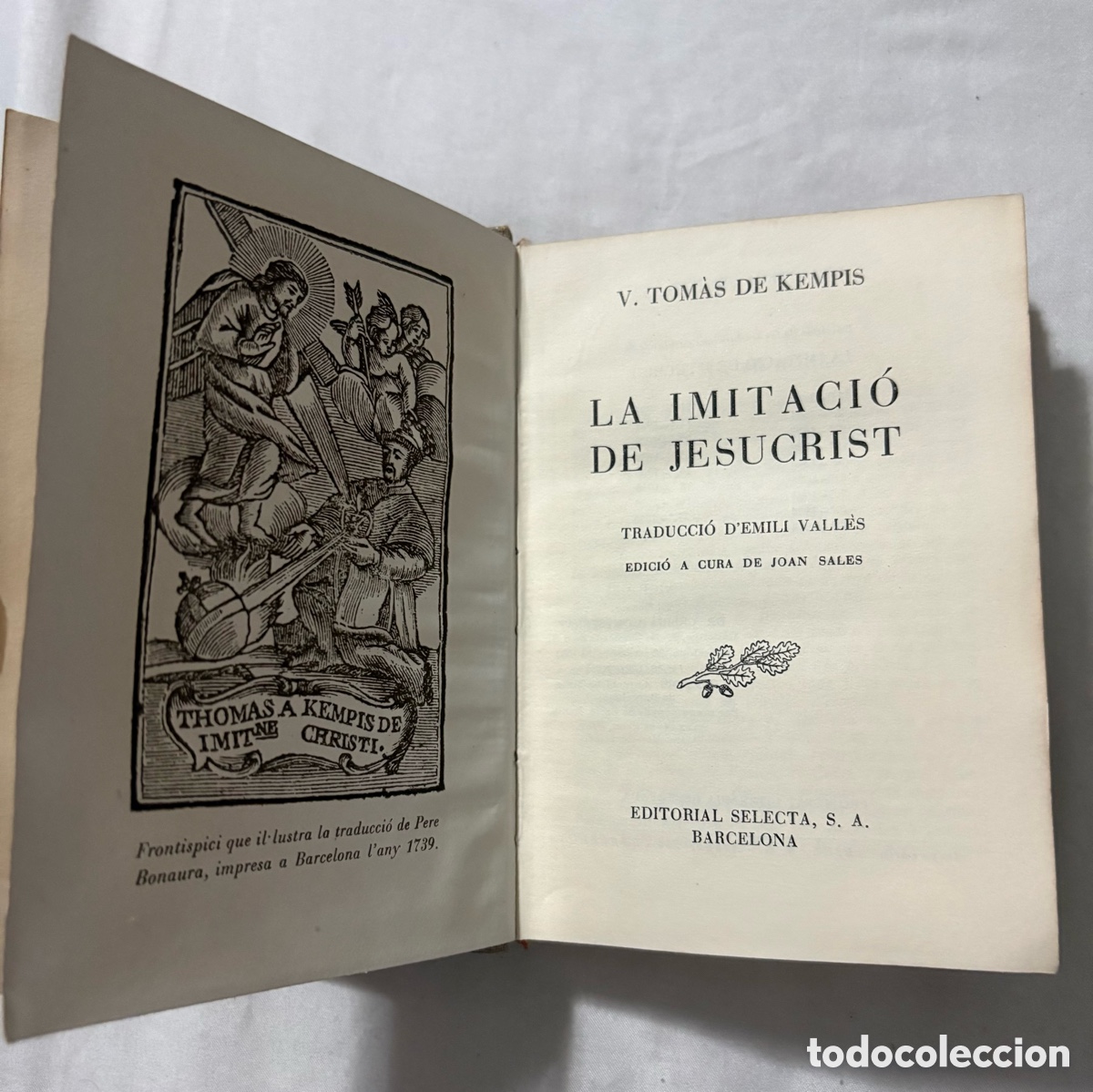 Libros de segunda mano: TOM&Agrave;S DE KEMPIS. LA IMITACI&Oacute; DE JESUCRIST (SELECTA, 1953) - Foto 2