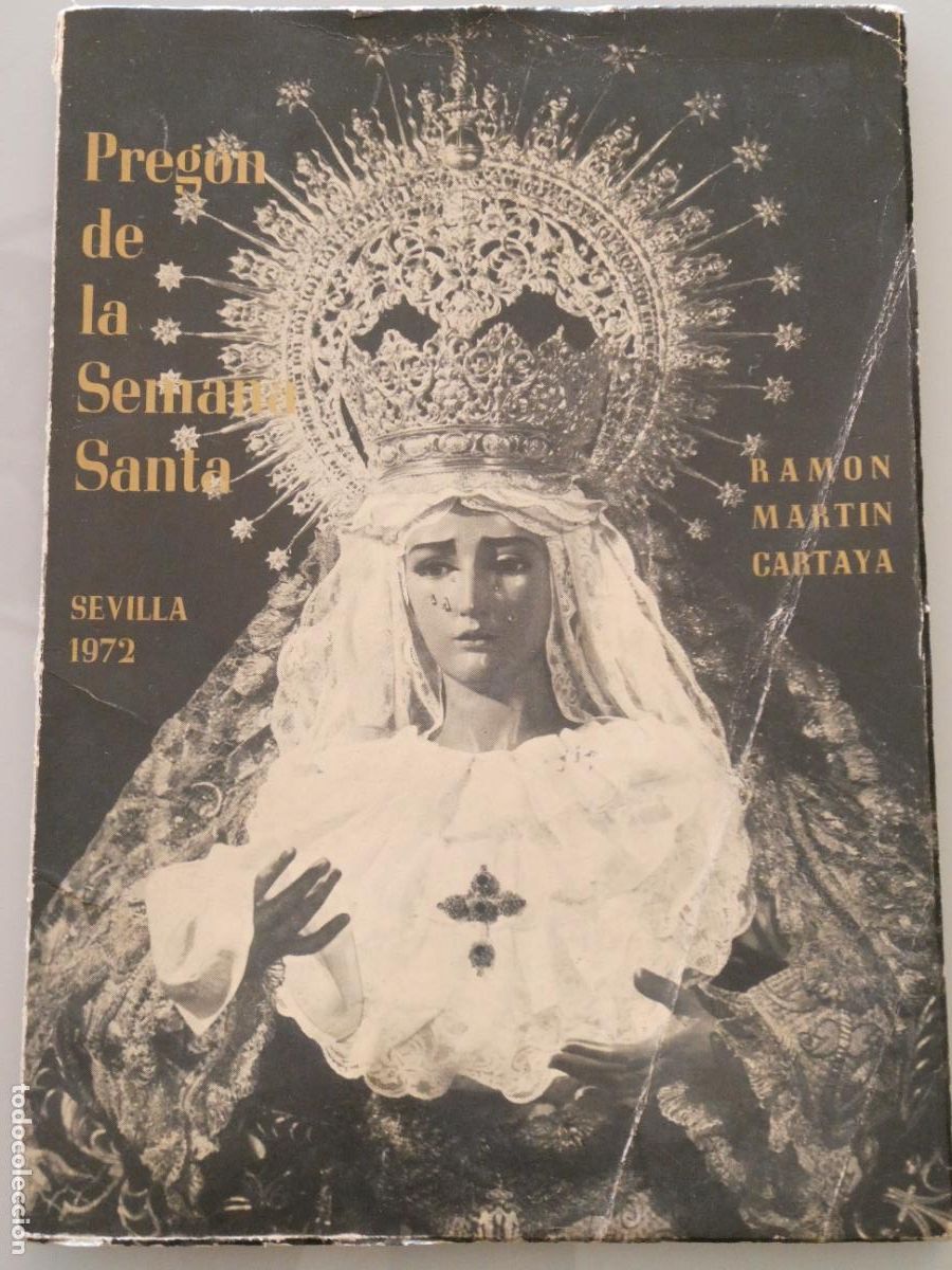 Libri di seconda mano: LIBRO RELIGIOSO SEMANA SANTA. PREG&Oacute;N SEVILLA 1972. RAM&Oacute;N MART&Iacute;N CARTAYA. 48P. 160GR