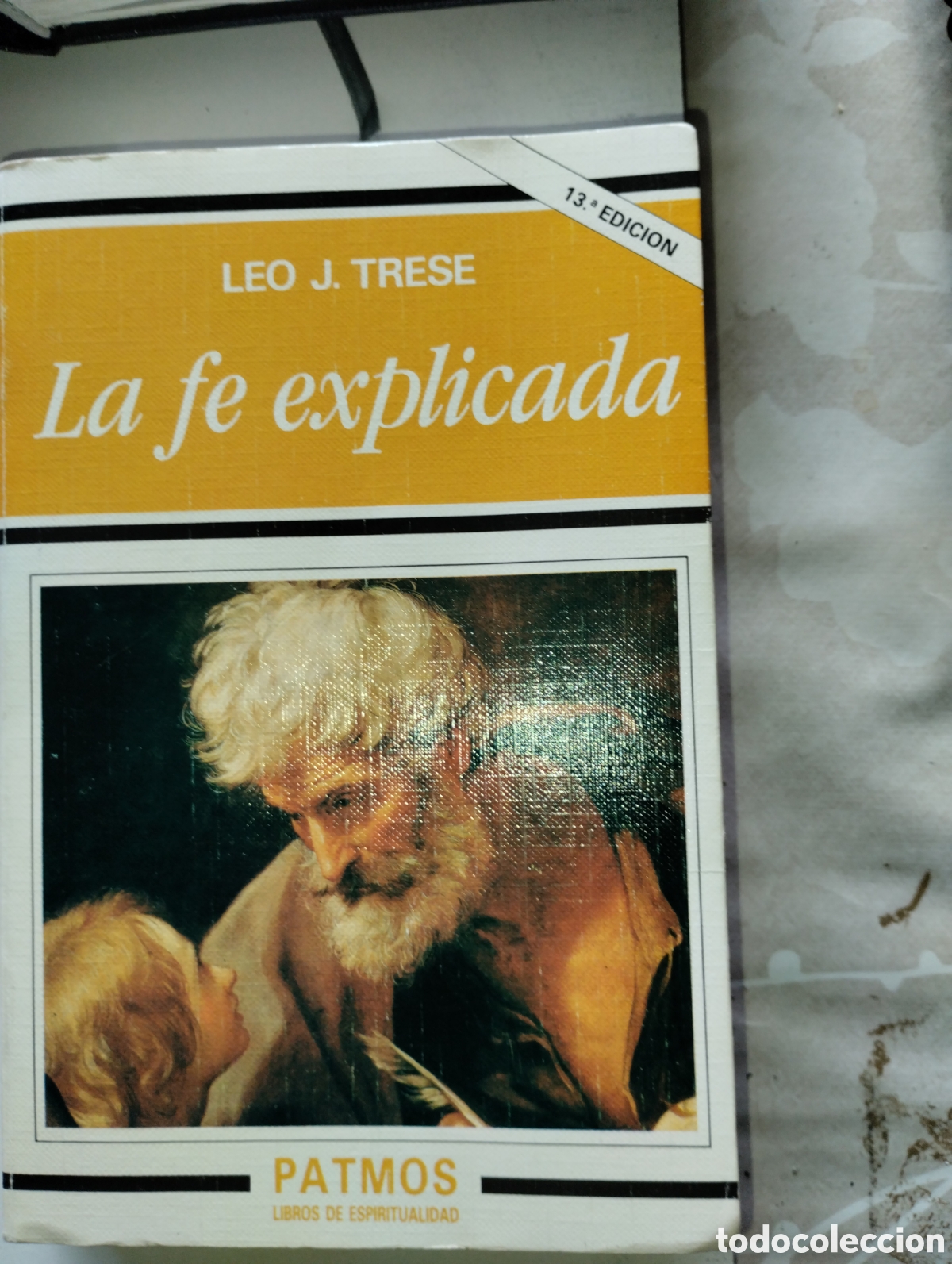 Libros de segunda mano: RESERVADO NO COMPRAR LA FE EXPLICADA, LEO J. TRESE