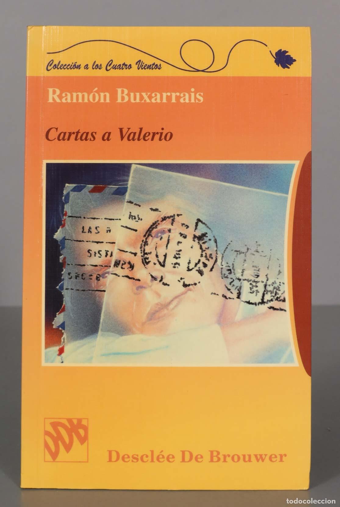 Libros de segunda mano: CARTAS A VALERIO BUXARRAIS, RAM&Oacute;N