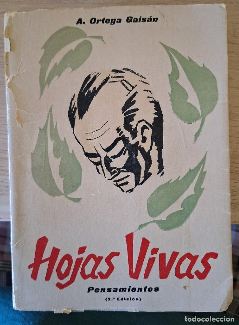 Libri di seconda mano: HOJAS VIVAS. PENSAMIENTOS. - ORTEGA GAISAN, A.