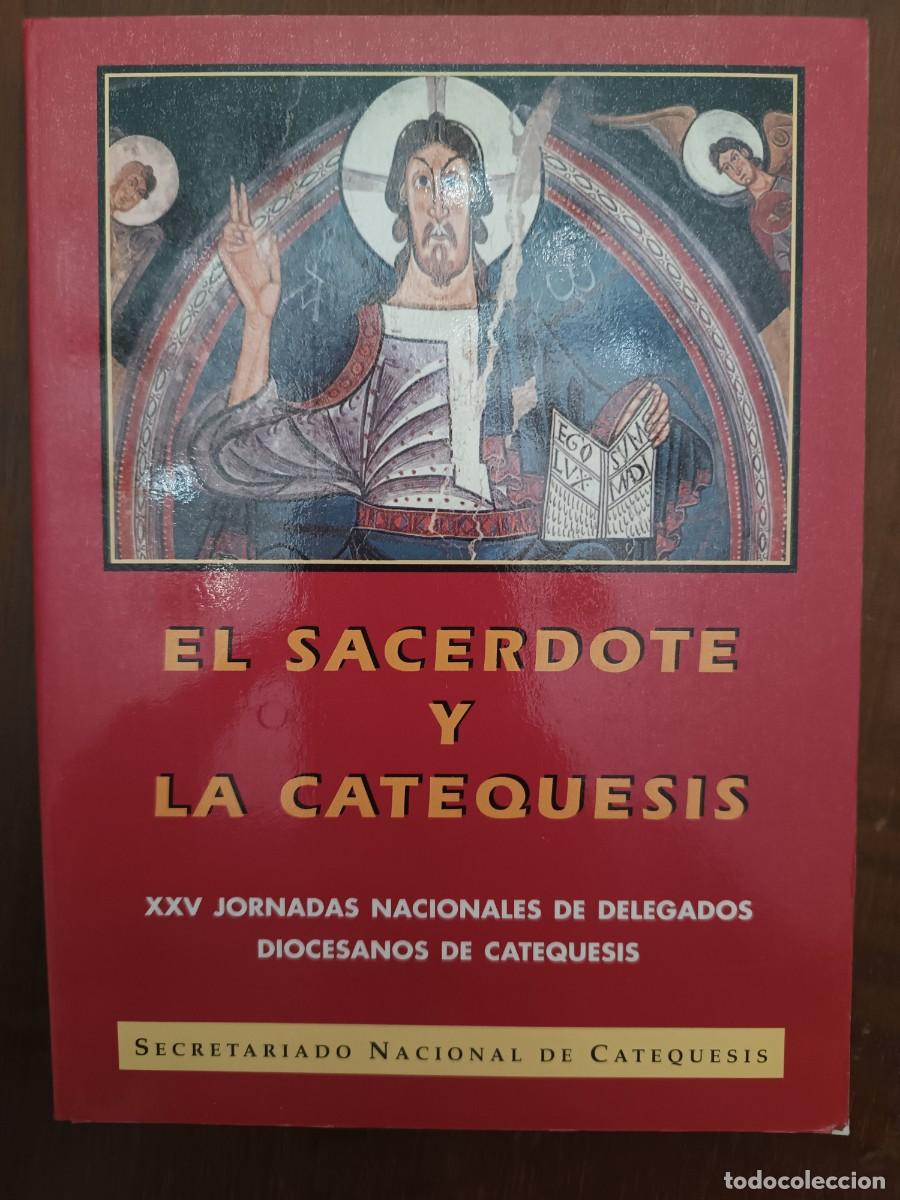 Second hand books: El Sacerdote y la Catequesis