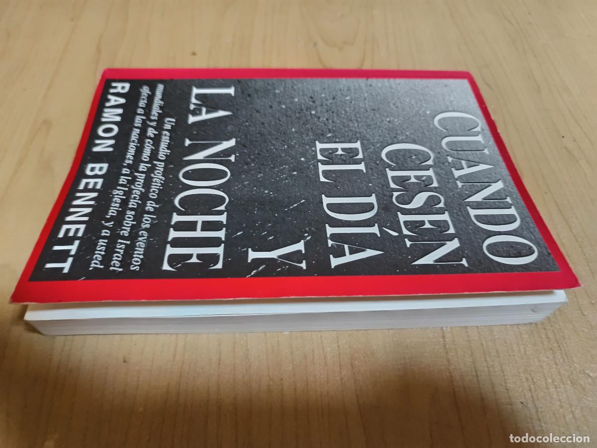 Libros de segunda mano: Cuando cesen el dia y la noche, de Ram&oacute;n Bennett Ed. 1997 - Foto 6