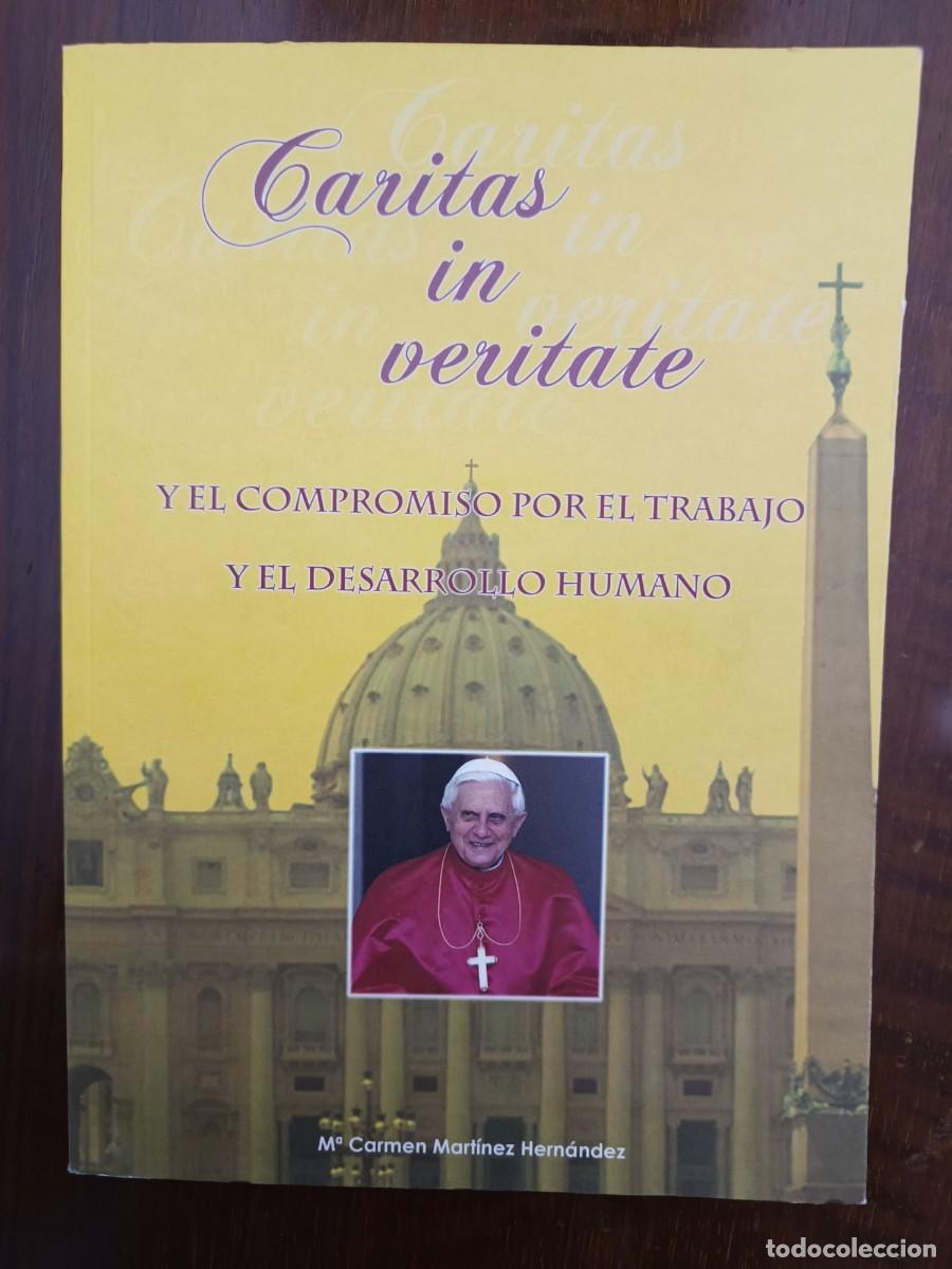 Second hand books: Caritas in veritate y el compromiso por el trabajo y el desarrollo humano