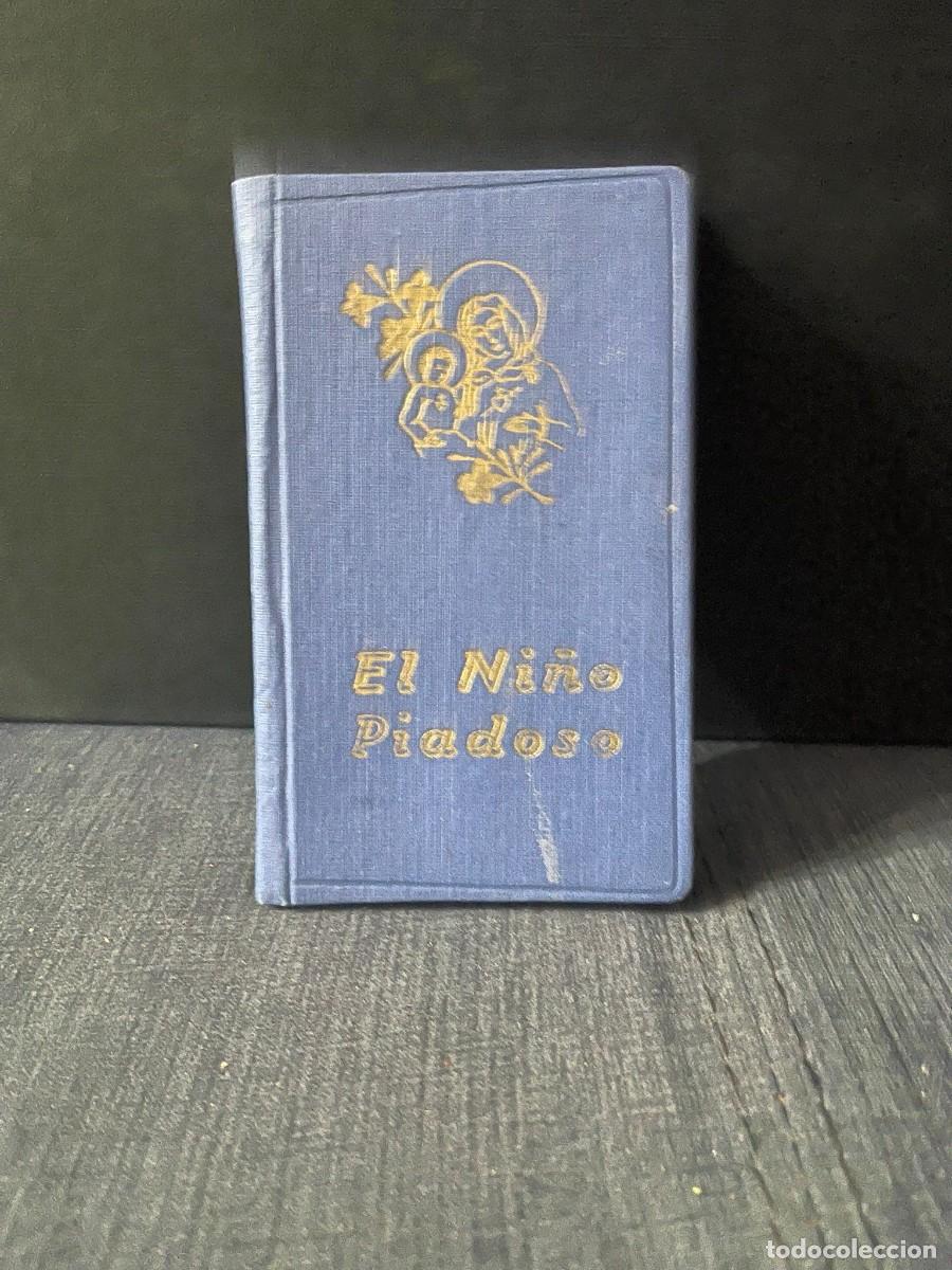 Libros de segunda mano: LIBRO EL NI&Ntilde;O PIADOSO - Foto 2