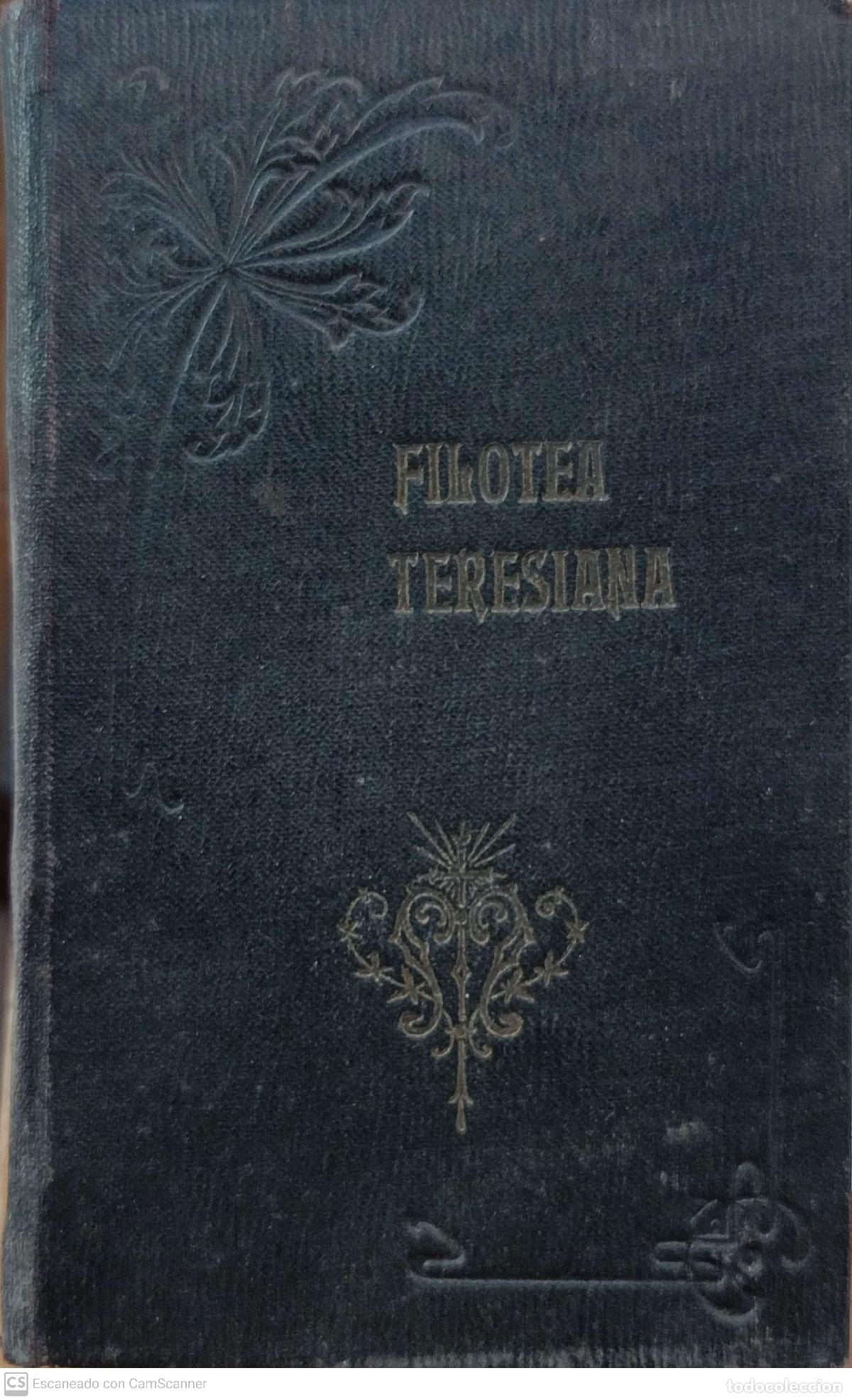 Libros de segunda mano: Filotea teresiana - P. Alejo de la Virgen del Carmen