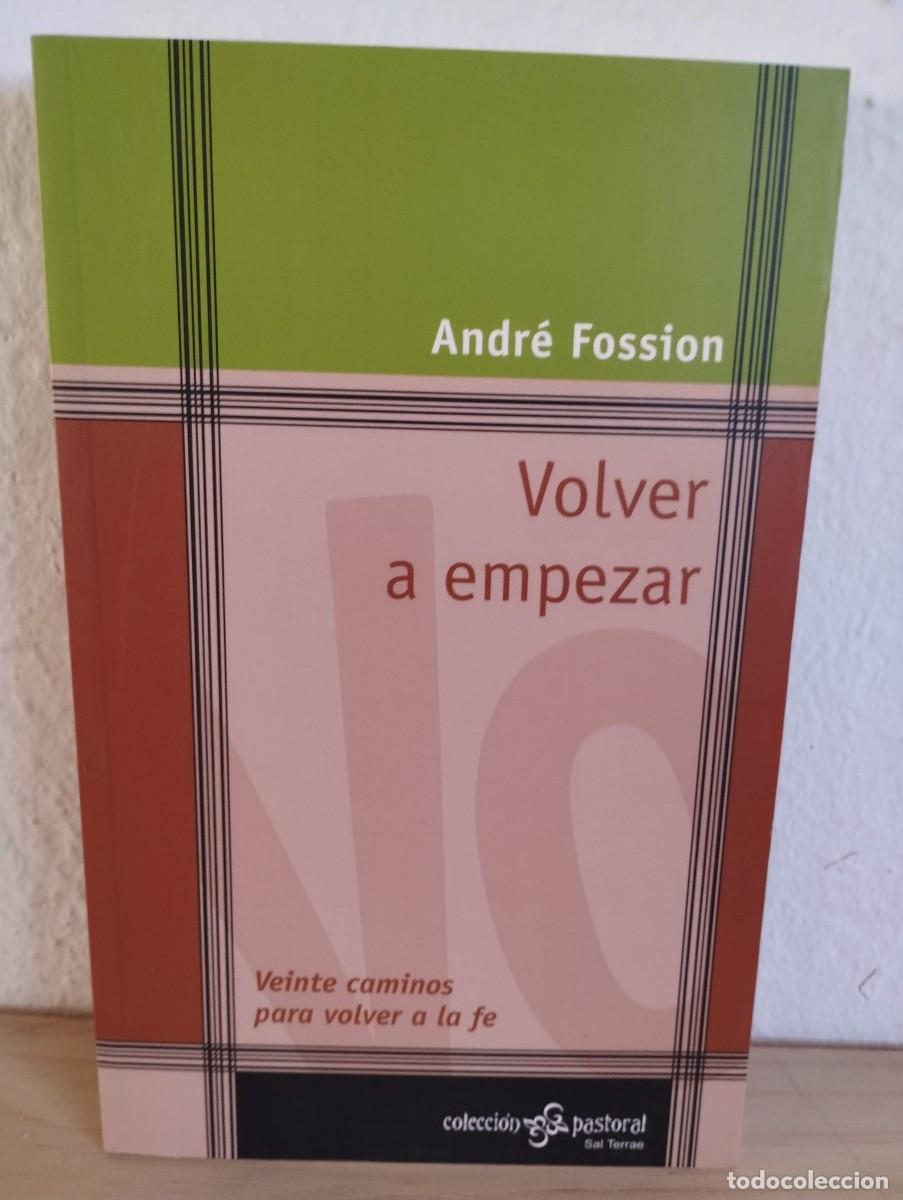 Second hand books: Volver a empezar: Veinte caminos para volver a la fe