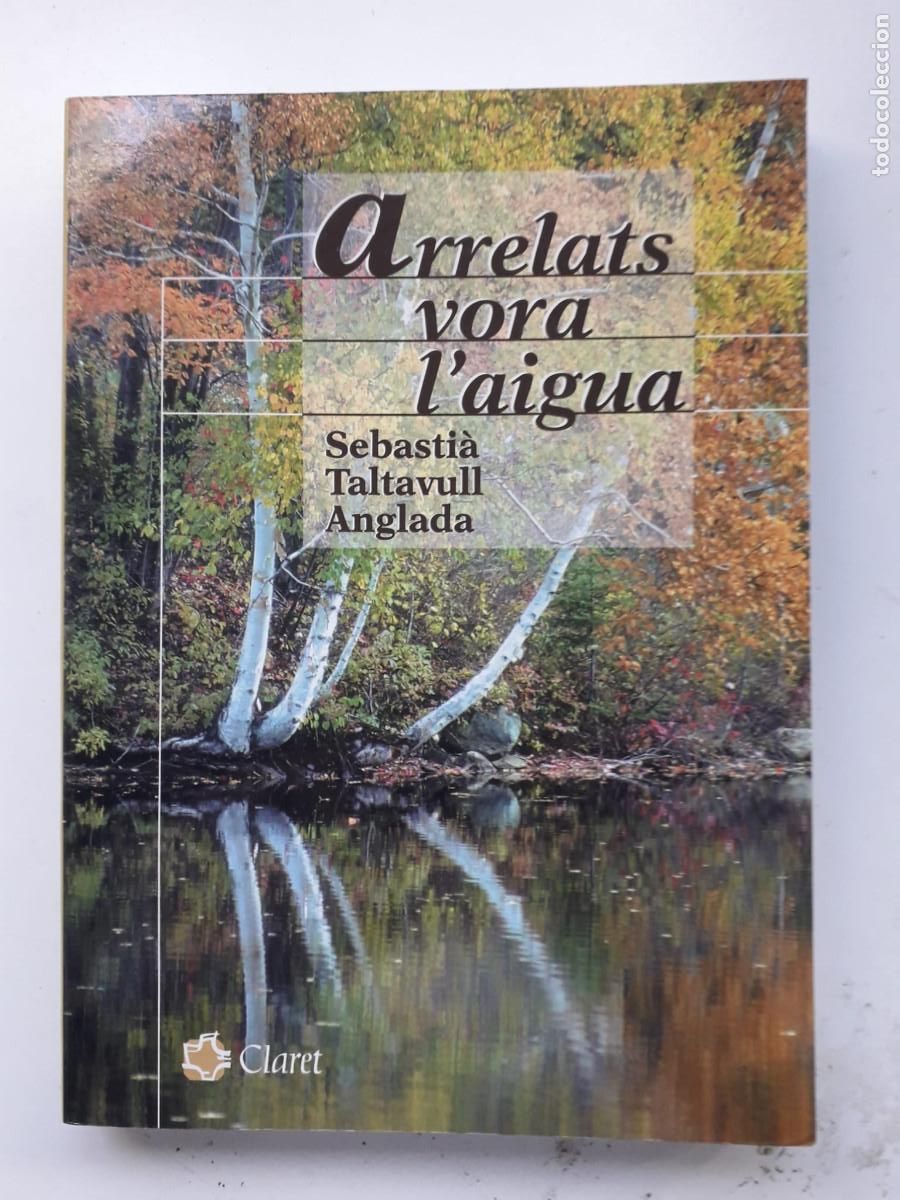 Livros em segunda m&atilde;o: ARRELATS VORA L'AIGUA : SEBASTIA TALTAVULL ANGLADA : CLARET