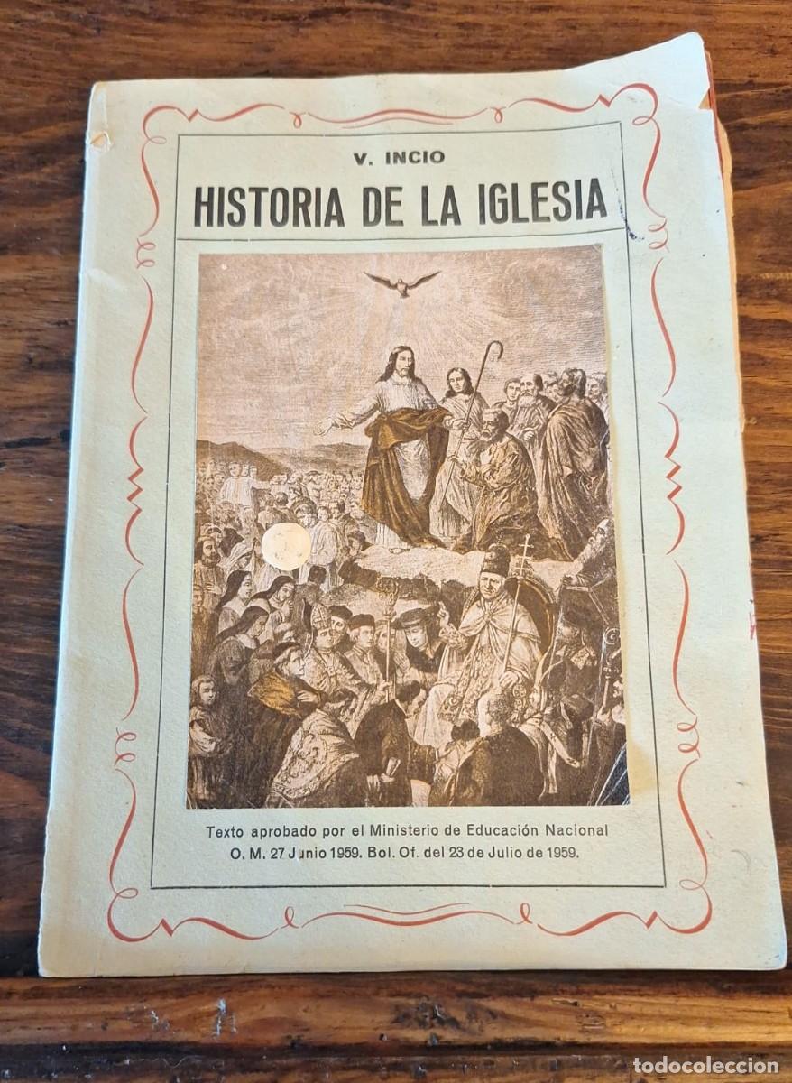 Libros de segunda mano: Historia de la IGLESIA / Valent&iacute;n Incio - Foto 1