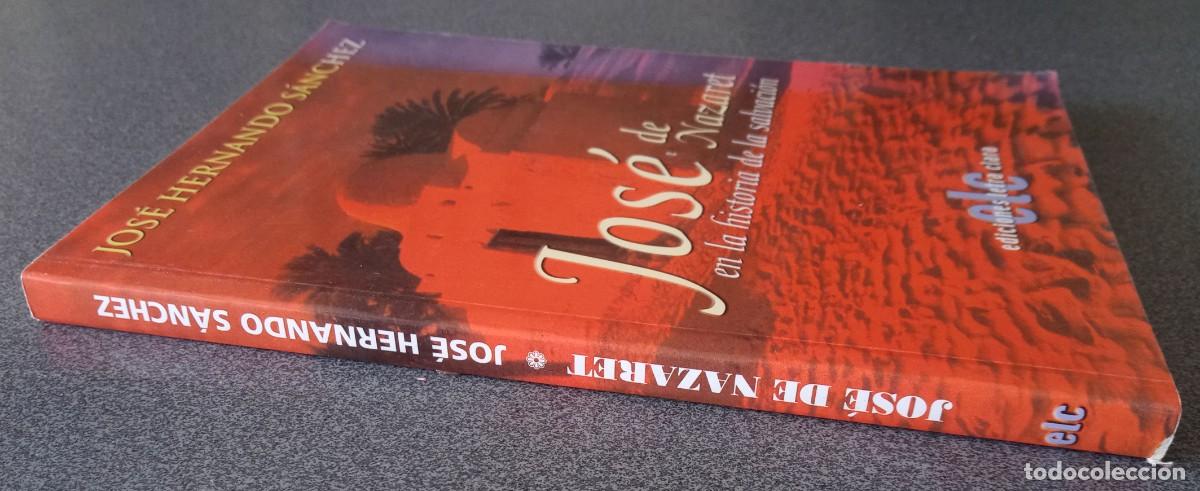 Libros de segunda mano: Jos&eacute; De Nazaret Jos&eacute; Hernando S&aacute;nchez - Foto 2