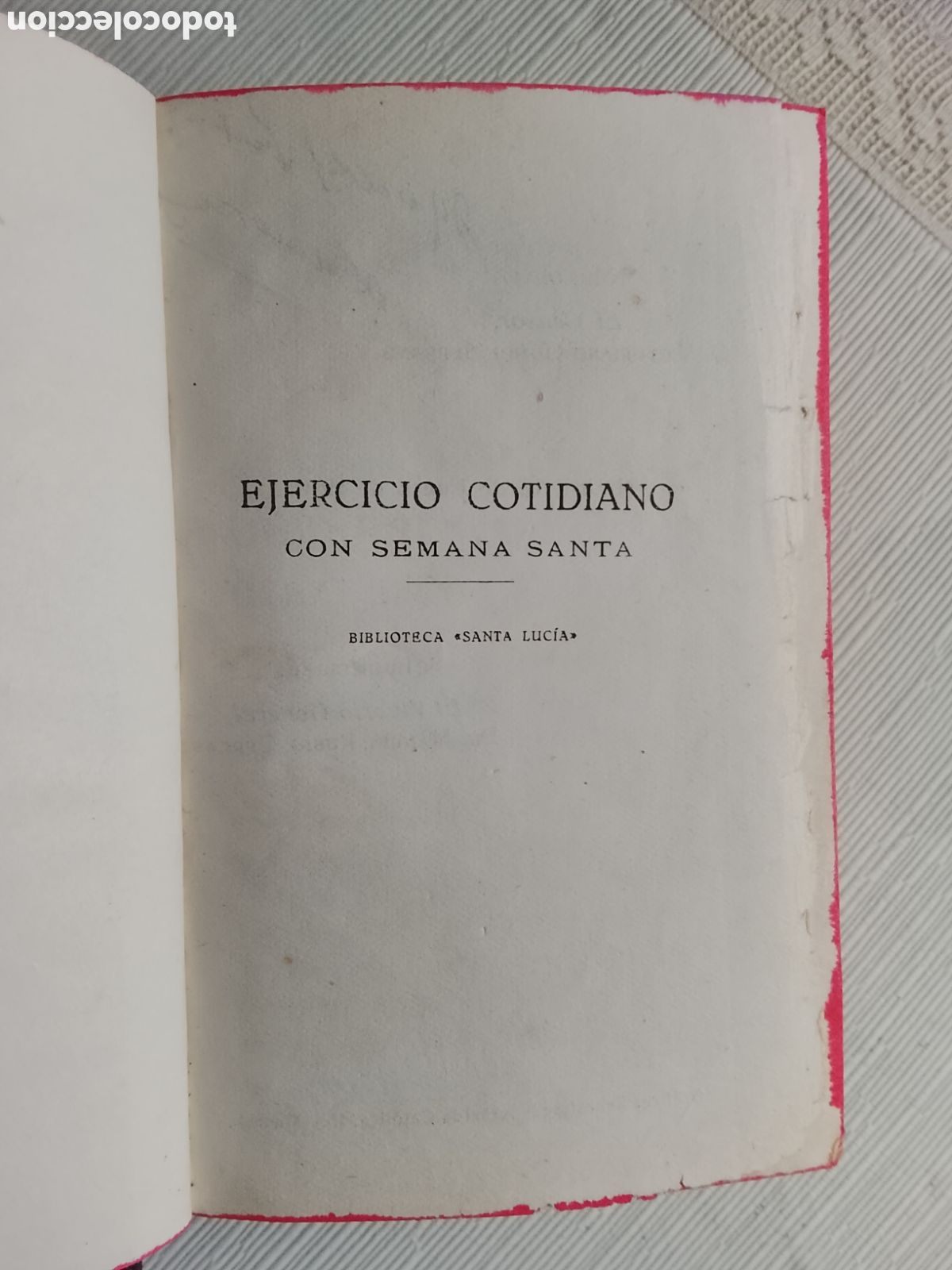 Libros de segunda mano: 1940.EJERCICIO COTIDIANO CON SEMANA SANTA. - Foto 2