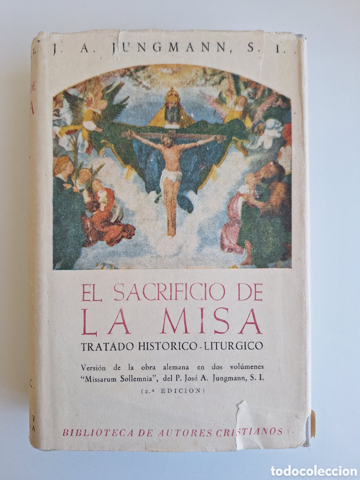 Libri di seconda mano: (Buen estado, sobrecubierta original) J. A. JUNGMANN, El sacrificio de la Misa, 2a edicion, BAC